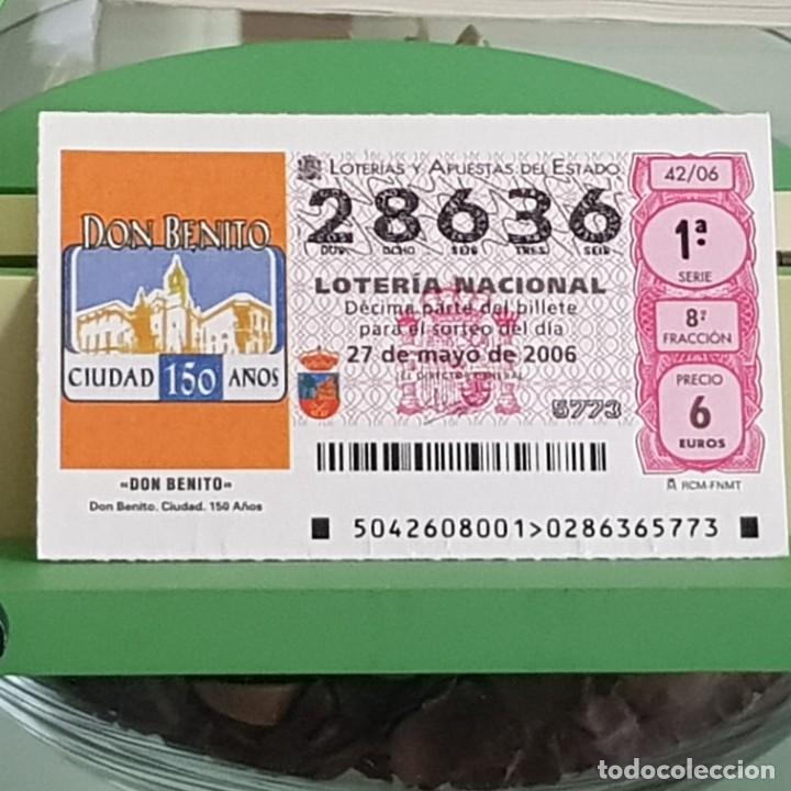 Lotteria Nationale Spagnola: LOTER&Iacute;A NACIONAL, SORTEO 42/06, 27 MAYO 2006, DON BENITO, CIUDAD, 150 A&Ntilde;OS, BADAJOZ, N&ordm; 28636