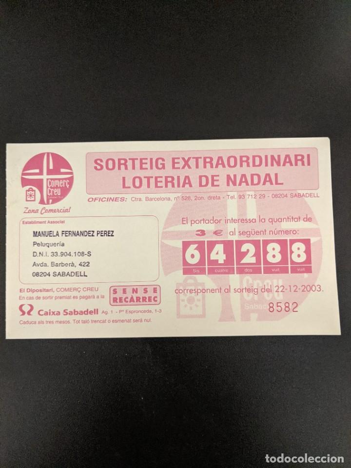 Loter&iacute;a nacional: BILLETE LOTER&Iacute;A N&ordm; 64288 A&Ntilde;O 2003 PE&Ntilde;UQUER&Iacute;A MANUELA FERN&Aacute;NDEZ P&Eacute;REZ