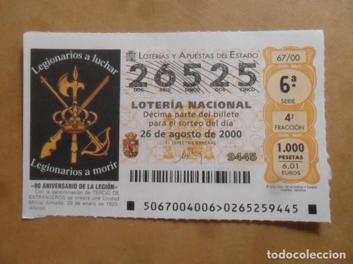 Loter&iacute;a nacional: DECIMO - N&ordm; 26525 - 26 AGOSTO 2000 - 67/00 - LA LEGION, 80 ANIVERSARIO