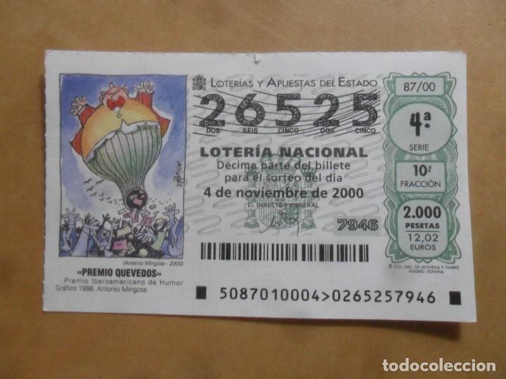 Loter&iacute;a Nacional: DECIMO - N&ordm; 26525 - 4 NOVIEMBRE 2000 - 87/00 - PREMIO QUEVEDOS