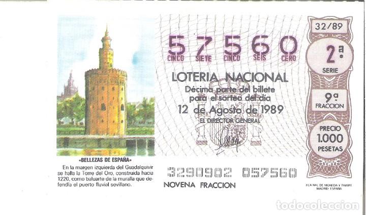 Lotaria Nacional: 1 DECIMO LOTERIA DEL SABADO - 12 AGOSTO 1989 - 32/89 - TORRE DEL ORO DE SEVILLA