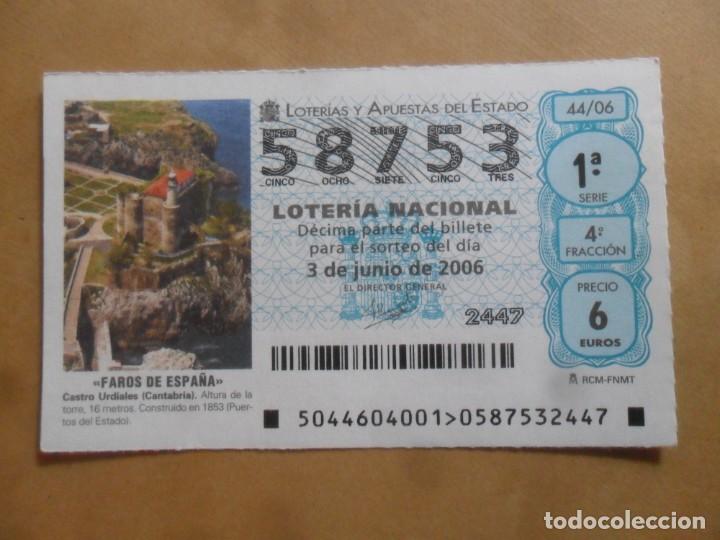 Loter&iacute;a nacional: DECIMO - N&ordm; 58753 - 3 JUNIO 2006 - 44/06 - FAROS DE ESPA&Ntilde;A, CASTRO URDIALES, CANTABRIA