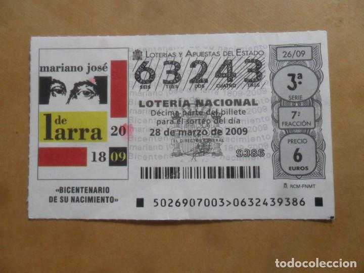 Loter&iacute;a Nacional: DECIMO - N&ordm; 63243 - 28 MARZO 2009 - 26/09 - MARIANO JOSE DE LARRA