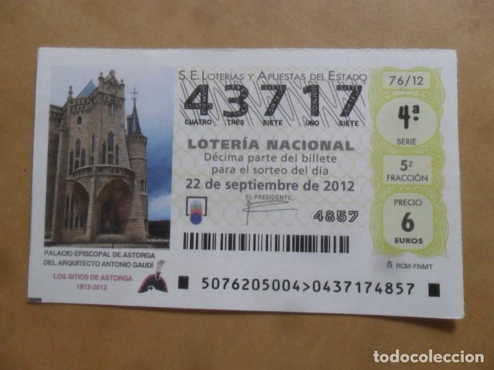 Loter&iacute;a Nacional: DECIMO - N&ordm; 43717 - 22 SEPTIEMBRE 2012 - 76/12 - PALACIO EPISCOPAL DE ASTORGA. GAUDI