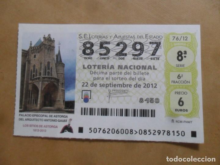 Loter&iacute;a Nacional: DECIMO - N&ordm; 85297 - 22 SEPTIEMBRE 2012 - 76/12 - PALACIO EPISCOPAL DE ASTORGA. GAUDI