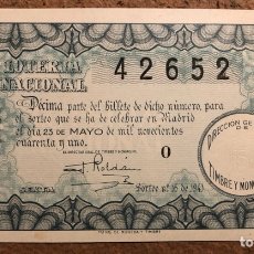 Lotteria Nationale Spagnola: DÉCIMO DE LOTERÍA DEL AÑO 1941. SORTEO N° 15 DEL 23/5/1941.