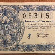 Lotería Nacional: DÉCIMO DE LOTERÍA DEL AÑO 1947, SORTEO N° 16 DEL 4/6/1947.. Lote 264480149