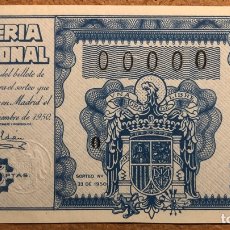 Lotería Nacional: DÉCIMO DE LOTERÍA DEL AÑO 1950, SORTEO N° 33 DEL 25/11/1950. 00000 DE NUMERACIÓN.