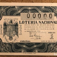Lotería Nacional: DÉCIMO DE LOTERÍA DEL AÑO 1946 SORTEO N° 23 DEL 14 DE AGOSTO DE 1946. 00000 DE NUMERACIÓN.. Lote 264994684
