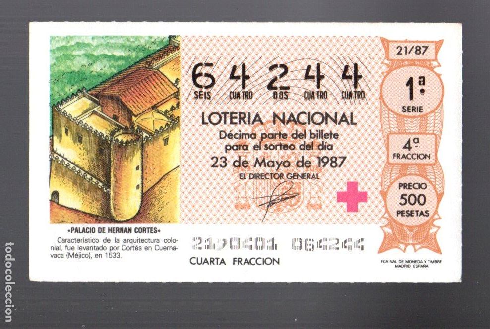 Nationale spanische Lotterie: LOT. NACIONAL - 23 DE MAYO 1987 - SORTEO 21 - PALACIO HERN&Aacute;N CORT&Eacute;S - CRUZ ROJA ESP&Ntilde;OLA -