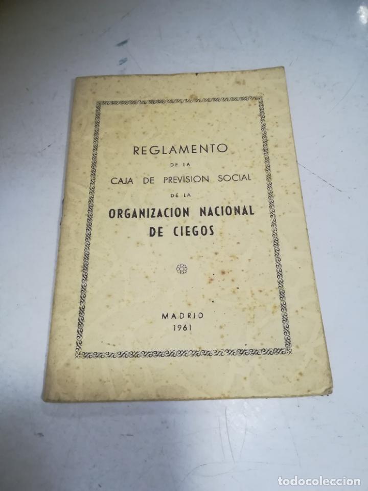 Loterie Nationale: REGLAMENTO DE LA CAJA DE PREVISI&Oacute;N SOCIAL DE LA ORGANIZACI&Oacute;N NACIONAL DE CIEGOS. 1961. MADRID
