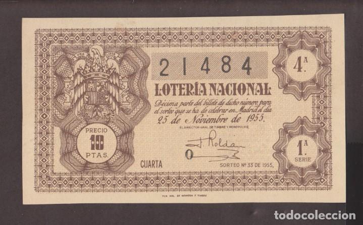 National Spanish Lottery: LOTERIA NACIONAL - SORTEO - 33 - 1955 - SERIE 1&ordf; FRACCI&Oacute;N 4&ordf; - ADM.- 29 - BARCELONA