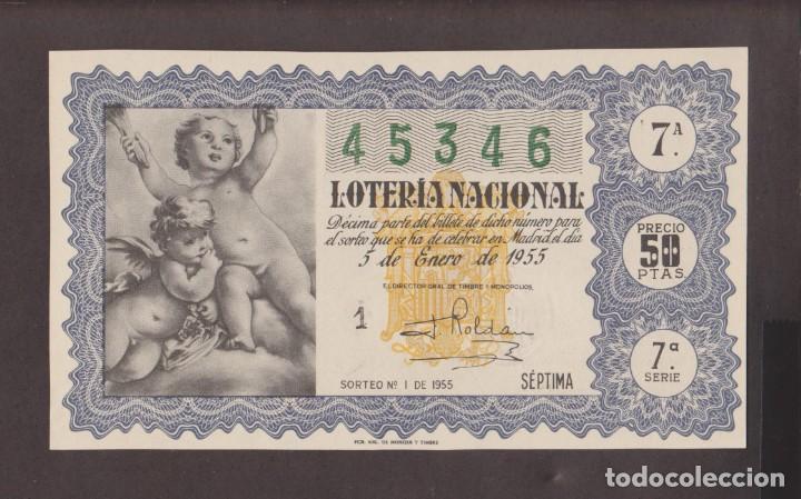 National Spanish Lottery: LOTERIA NACIONAL - SORTEO - 1 - 1955 - SERIE 7&ordf; FRACCI&Oacute;N 7&ordf; - ADM.- 11 - VALENCIA