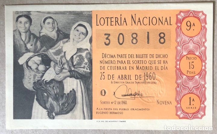Loterie Nationale: D&Eacute;CIMO DE LOTER&Iacute;A DEL A&Ntilde;O 1960 SORTEO N&deg; 12 DEL 25/4/1960.