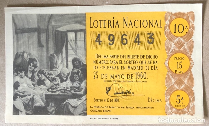 Loterie Nationale: D&Eacute;CIMO DE LOTER&Iacute;A DEL A&Ntilde;O 1960 SORTEO N&deg; 15 DEL 25/5/1960.