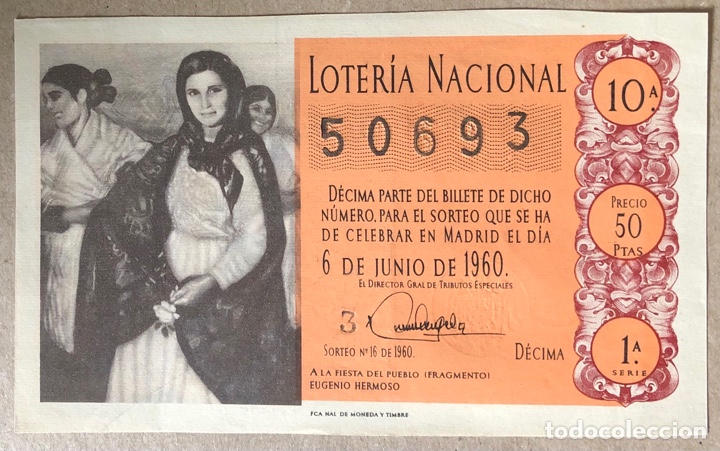 Nationale spanische Lotterie: D&Eacute;CIMO DE LOTER&Iacute;A DEL A&Ntilde;O 1960 SORTEO N&deg; 16 DEL 6/6/1960.