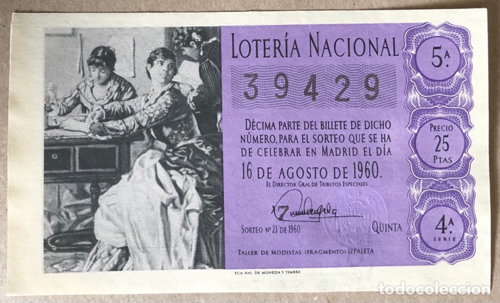 Nationale spanische Lotterie: D&Eacute;CIMO DE LOTER&Iacute;A DEL A&Ntilde;O 1960 SORTEO N&deg; 23 DEL 16/8/1960.