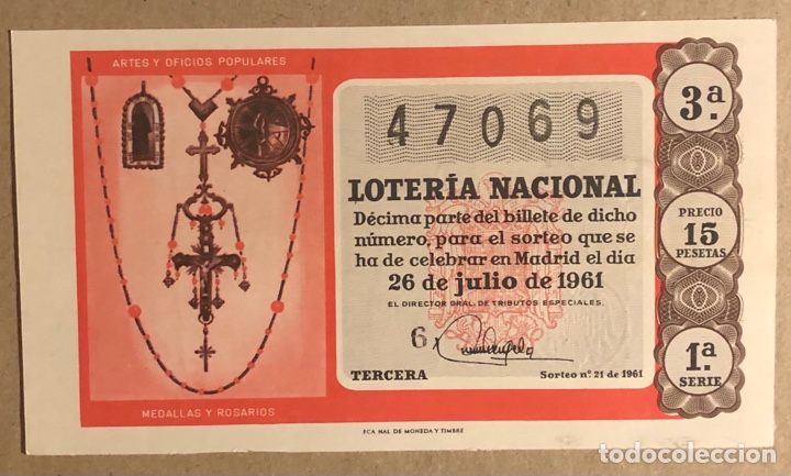 Nationale spanische Lotterie: D&Eacute;CIMO DE LOTER&Iacute;A DEL A&Ntilde;O 1961 SORTEO N&deg; 21 DEL 26/7/1961.