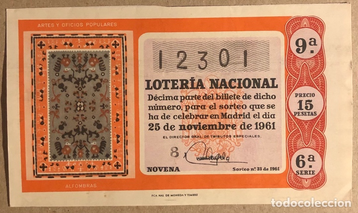 Loterie Nationale: D&Eacute;CIMO DE LOTER&Iacute;A DEL A&Ntilde;O 1961 SORTEO N&deg; 33 DEL 25/11/1961.