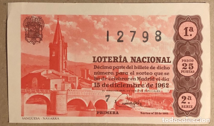 Nationale spanische Lotterie: D&Eacute;CIMO DE LOTER&Iacute;A DEL A&Ntilde;O 1962 SORTEO N&deg; 35 DEL 15/12/1962.