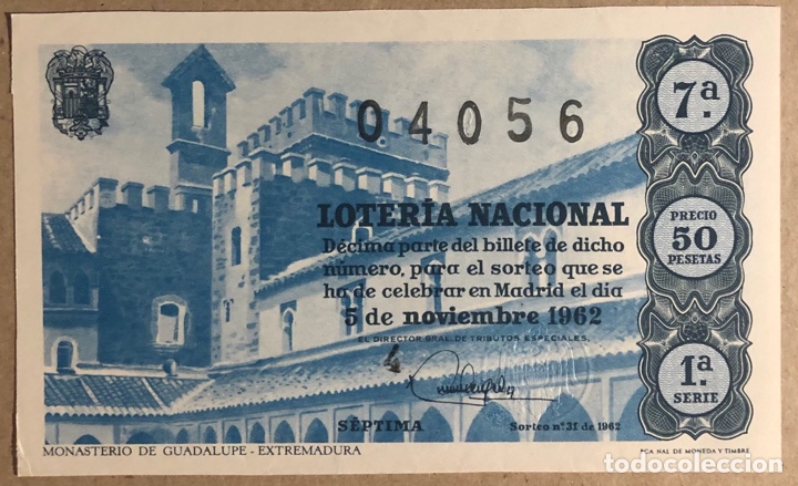 National Spanish Lottery: D&Eacute;CIMO DE LOTER&Iacute;A DEL A&Ntilde;O 1962 SORTEO N&deg; 31 DEL 5/11/1962.
