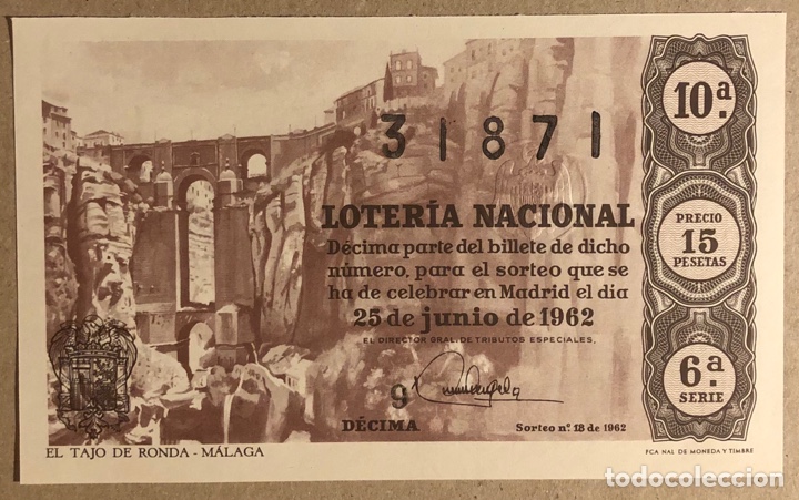 Loterie Nationale: D&Eacute;CIMO DE LOTER&Iacute;A DEL A&Ntilde;O 1962 SORTEO N&deg; 18 DEL 25/6/1962. EL TAJO DE RONDA (M&Aacute;LAGA).