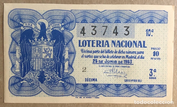 Lotteria Nationale Spagnola: D&Eacute;CIMO DE LOTER&Iacute;A DEL A&Ntilde;O 1953 SORTEO N&deg; 18 DEL 25/6/1953.