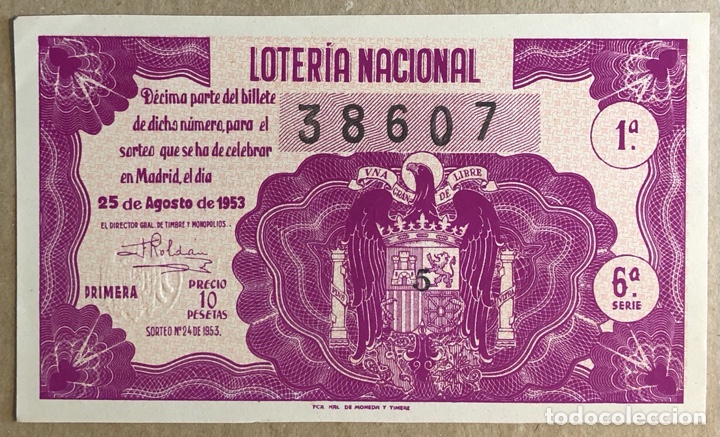 Lotteria Nationale Spagnola: D&Eacute;CIMO DE LOTER&Iacute;A DEL A&Ntilde;O 1953 SORTEO N&deg; 24 DEL 25/8/1953.
