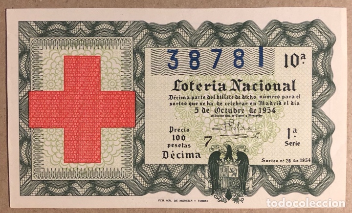 Lotteria Nationale Spagnola: D&Eacute;CIMO DE LOTER&Iacute;A DEL A&Ntilde;O 1954 SORTEO N&deg; 28 DEL 5/10/1954.