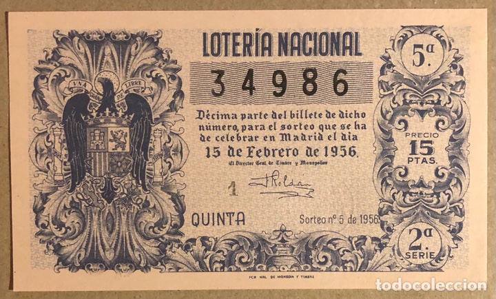 National Spanish Lottery: D&Eacute;CIMO DE LOTER&Iacute;A DEL A&Ntilde;O 1956 SORTEO N&deg; 5 DEL 15/2/1956.