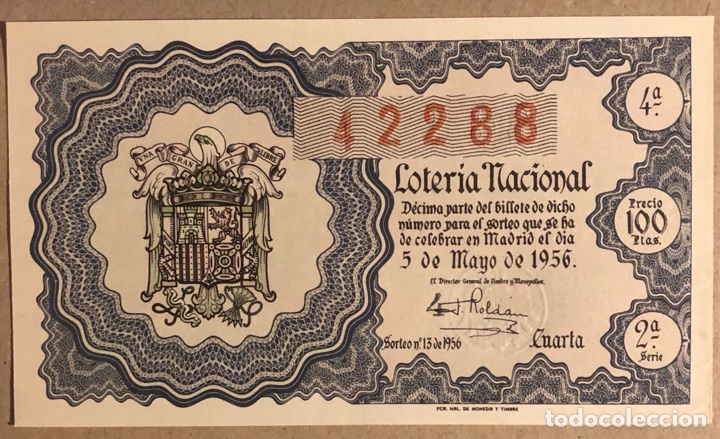 Lotteria Nationale Spagnola: D&Eacute;CIMO DE LOTER&Iacute;A DEL A&Ntilde;O 1956 SORTEO N&deg; 13 DEL 5/5/1956.