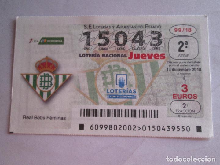Loter&iacute;a nacional: LOTERIA NACIONAL JUEVES - 13 DICIEMBRE 2018 - REAL BETIS FEMINAS