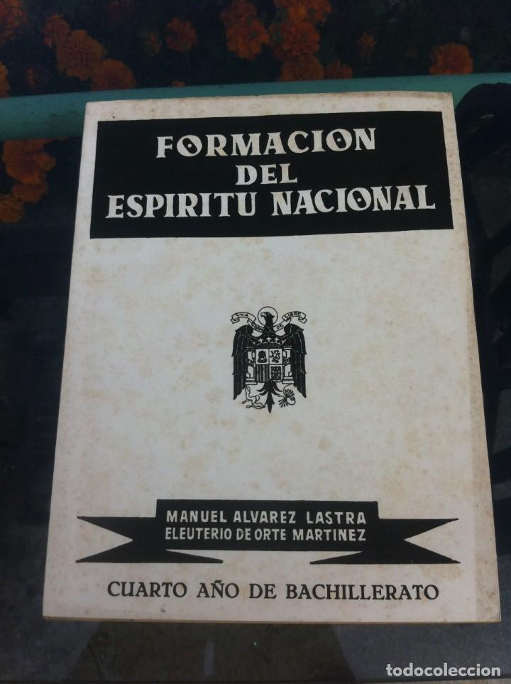 Lotaria Nacional: MANUEL LASTRA - ELEUTERIO DE ORTE. FORMACI&Oacute;N DEL ESP&Iacute;RITU NACIONAL. CUARTO A&Ntilde;O... 1955.