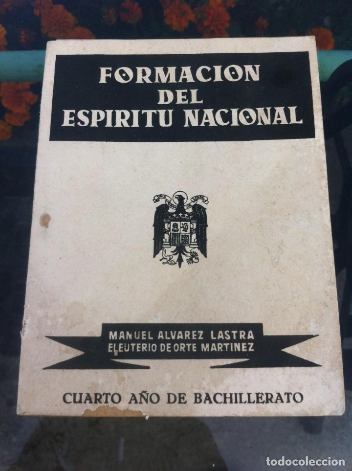 National Spanish Lottery: MANUEL LASTRA - ELEUTERIO DE ORTE. FORMACI&Oacute;N DEL ESP&Iacute;RITU NACIONAL. CUARTO A&Ntilde;O... 1955.