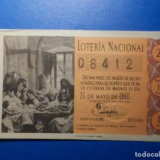 Lotería Nacional: PARTICIPACIÓN - DÉCIMO LOTERÍA NACIONAL - AÑO 1960 - SORTEO Nº 15 DEL 25 DE MAYO - 08412