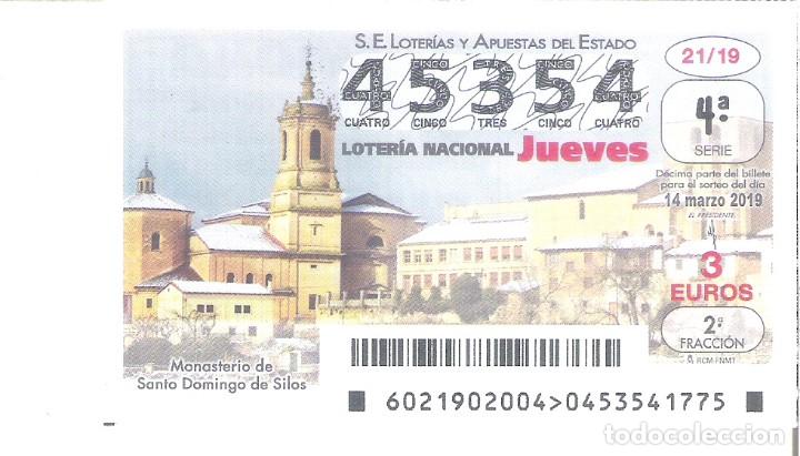 Nationale spanische Lotterie: 1 DECIMO LOTERIA DEL JUEVES 14 MARZO 2019 - 21/19 CAPICUA MONASTERIO STO DOMINGO DE SILOS ( BURGOS