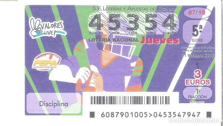 National Spanish Lottery: 1 DECIMO LOTERIA NACIONAL JUEVES 1 OCTUBRE 2019 - 87/19 - CAPICUA - VALORES DEPORTE - DISCIPLINA