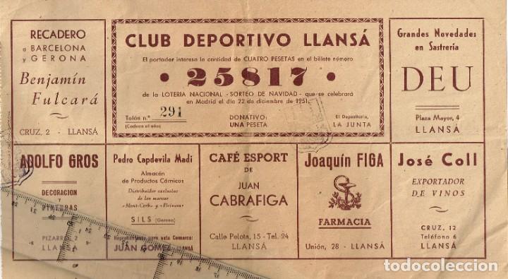 Loter&iacute;a Nacional: 1951 CLUB DEPORTIVO LLANS&Aacute; (LLAN&Ccedil;&Agrave;) PARTICIPACI&Oacute;N LOTER&Iacute;A NAVIDAD N&ordm; 25817 4pts. Publicidad Local