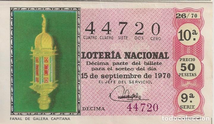 Lotaria Nacional: LOTER&Iacute;A NACIONAL 44720 15 SEPTIEMBRE 1970 SORTEO 26/70