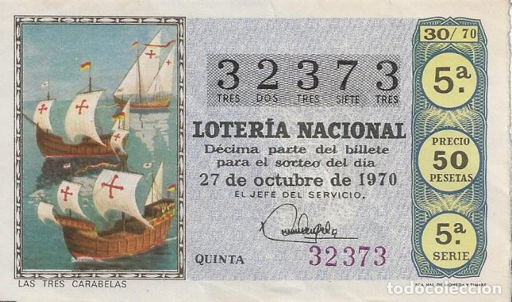 Lotaria Nacional: LOTER&Iacute;A NACIONAL 32373 27 OCTUBRE 1970 SORTEO 30/70