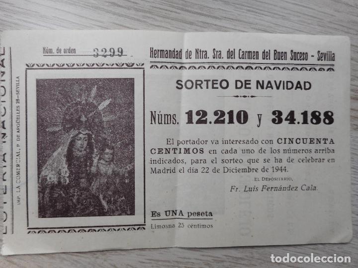 Loter&iacute;a Nacional: ANTIGUA PARTICIPACION.LOTERIA NAVIDAD.HERMANDAD N.SE&Ntilde;ORA DEL CARMEN.FERNANDO MARMOLEJO.SEVILLA 1944