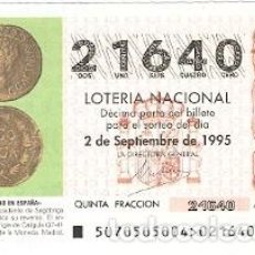 Lotería Nacional: DÉCIMO LOTERÍA NACIONAL, SORTEO 70 DE 1995. AS DE BRONCE. 9-9570. Lote 295353118