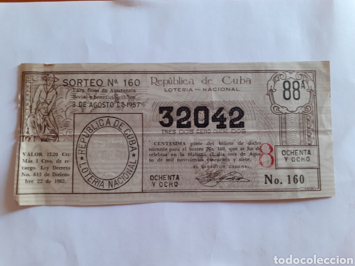 Lotaria Nacional: Billete Loter&iacute;a Nacional Cuba 3 agosto 1957