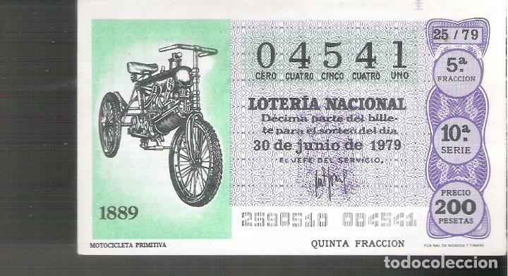 Lotaria Nacional: 1 DECIMO LOTERIA SABADO - 30 JUNIO 1979 - 25/79 - MOTOCICLETA O MOTO ANTIGUA ( COLOR MORADO