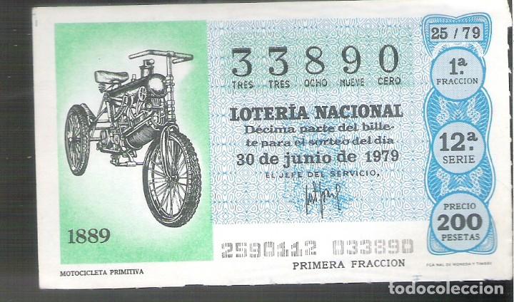 Lotaria Nacional: 1 DECIMO LOTERIA SABADO - 30 JUNIO 1979 - 25/79 - MOTOCICLETA O MOTO ANTIGUA ( COLOR AZUL