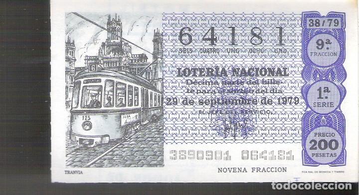 Loterie Nationale: 1 DECIMO LOTERIA SABADO - 29 SEPTIEMBRE 1979 - 38/79 - TRANVIA O TREN ( COLOR AZUL