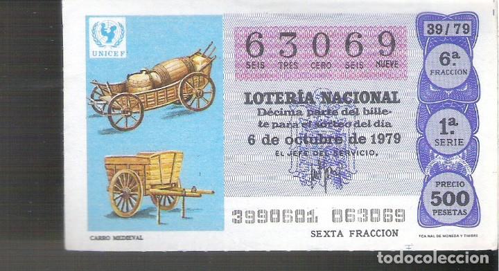 Lotaria Nacional: 1 DECIMO LOTERIA SABADO - 6 OCTUBRE 1979 - 39/79 - ANTIGUO CARRO MEDIEVAL DE CABALLOS (COLOR AZUL