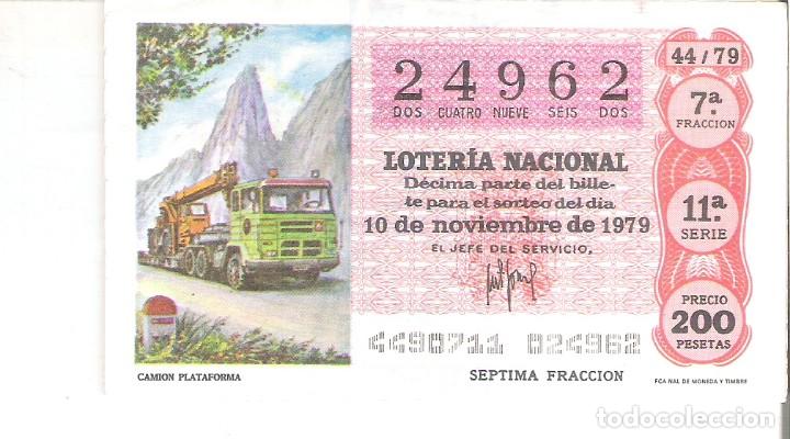 Loter&iacute;a nacional: 1 DECIMO LOTERIA SABADO - 10 NOVIEMBRE 1979 - 44/79 - CAMION PEGASO PLATAFORMA ( COLOR ROJO