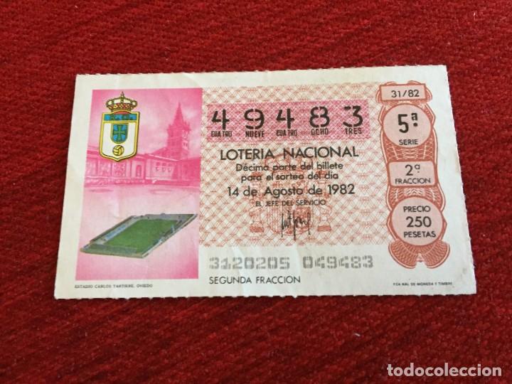 Loter&iacute;a Nacional: R16178 DECIMO LOTERIA NACIONAL (14-8-1982) ESCUDO REAL OVIEDO ESTADIO CARLOS TARTIERE 49483