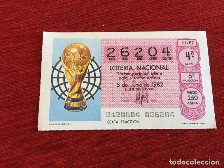 Loter&iacute;a nacional: R16184 DECIMO LOTERIA NACIONAL (5-6-1982) COPA TROFEO JULES RIMET 262'4 MUNDIAL